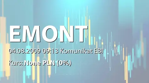 ELEKTROMONT S.A. w restrukturyzacji: Raport Półroczny (2009-08-04)