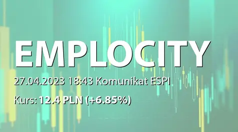 Emplocity S.A.: NWZ - podjęte uchwały: przerwa w obradach do 11.05.2023 (11:00) (2023-04-27)