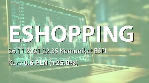 E-shopping Group S.A.:  przedwstępna warunkowa umowa sprzedaży akcji - aktualizacja (2021-11-26)