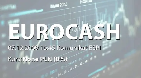 Eurocash S.A.: Cena emisyjna akcji serii E - 7,87 zł (2009-12-07)