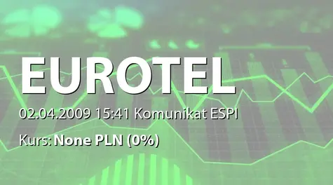 Eurotel S.A.: Zakup akcji własnych (2009-04-02)