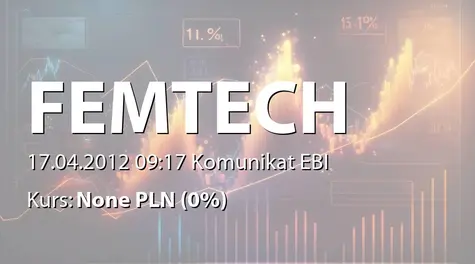 Femion Technology S.A.: Zakup spółki cypryjskiej Eroniada Ltd. (2012-04-17)