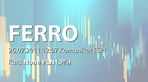 Ferro S.A.: Wprowadzenie obligacji serii A do obrotu na rynku Catalyst (2011-07-26)