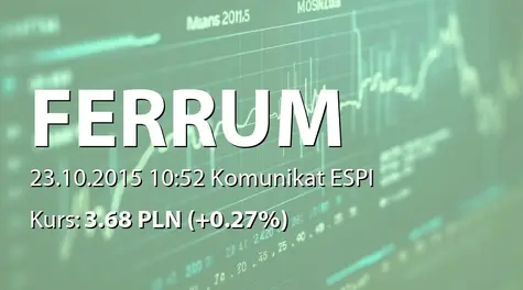 Ferrum S.A.: Łączna wartość obrotów z CHZ SA (2015-10-23)