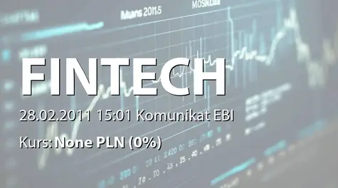 Fintech S.A.: Powołanie oddziału spółki w Opolu (2011-02-28)