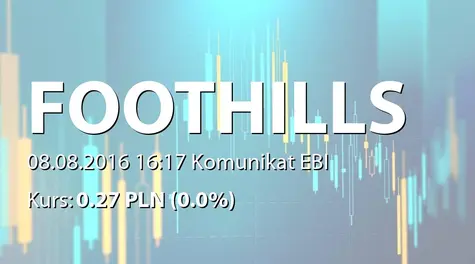 FOOTHILLS S.A.: Powołanie członkĂłw RN (2016-08-08)