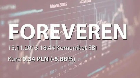 Forever Entertainment S.A.: SA-Q3 2013 korekta (2013-11-15)