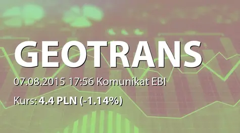 Geotrans S.A.: Wprowadzenie akcji serii B do obrotu (2015-08-07)
