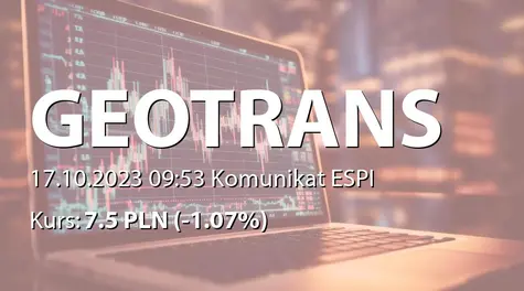 Geotrans S.A.: Wybór ofert w postępowaniu przetargowym na realizację usługi odbioru i zagospodarowania odpadów (2023-10-17)