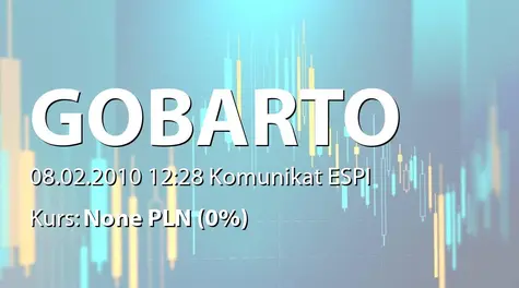 Gobarto S.A.: Postanowienie KNF ws. zawieszenia postępowania dot. zatwierdzenia prospektu emisyjnego akcji serii H (2010-02-08)