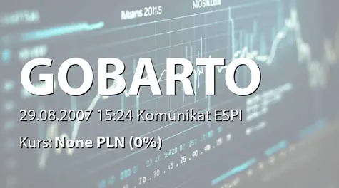 Gobarto S.A.: Zakup akcji przez Rafała Abratańskiego (2007-08-29)