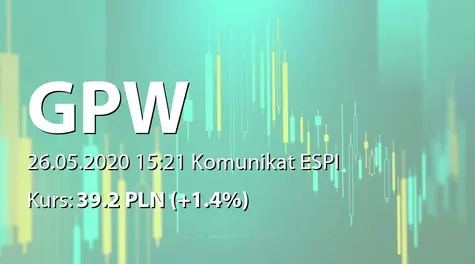 Giełda Papierów Wartościowych w Warszawie S.A.: ZWZ - projekty uchwał: wypłata dywidendy - 2,40 PLN, zmiany w RN, zmiany w statucie (2020-05-26)