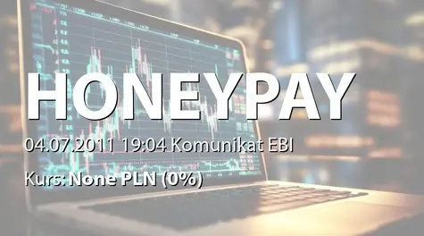 Honey Payment Group S.A.: Zakup nieruchomości  (2011-07-04)