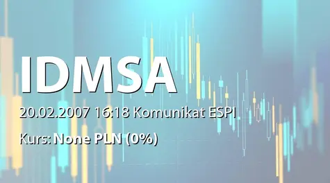 IDM S.A.: Podwyższenie kapitału Stereo.pl SA oraz objęcie 22 % udziałów  (2007-02-20)