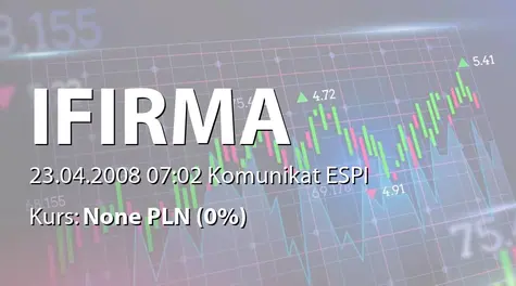 IFIRMA S.A.: Rejestracja podwyższenia kapitału w KRS (2008-04-23)