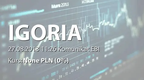 Igoria Trade S.A.: Umowa o współpracy z portalem finansowym eGospodarka.pl (2013-08-27)