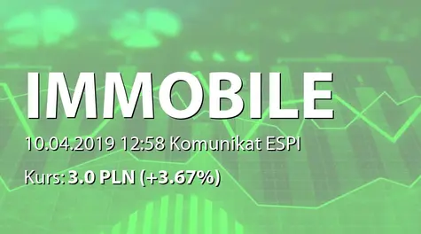 Grupa Kapitałowa IMMOBILE S.A.: Zmiana terminu przekazania SA-R 2018 i SA-RS 2018 (2019-04-10)