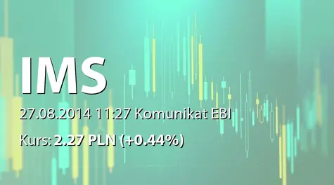 IMS S.A.: Rejestracja podwyższenia kapitału zakładowego (2014-08-27)