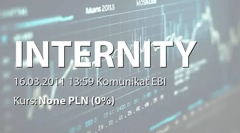 Internity S.A.: Aneks do umowy kredytowej - 2 mln zł (2011-03-16)