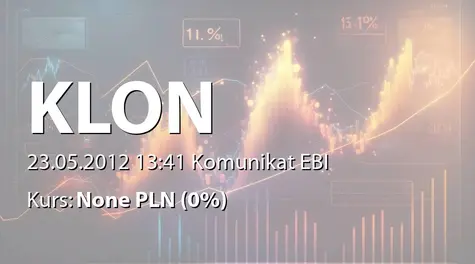 Klon S.A.: Emisja obligacji serii A,B,C (2012-05-23)