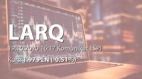 Larq S.A.: NWZ - projekty uchwał: emisja akcji serii J i K1-K10, zmiany w RN (2020-10-19)