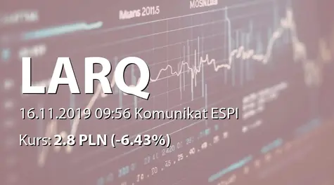 Larq S.A.: Podpisanie dokumentów ws. inwestycji w Nextbike Polska SA (2019-11-16)