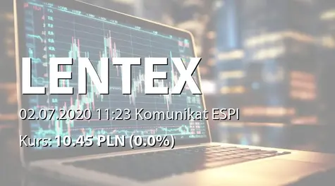 Lentex S.A.: NWZ - podjęte uchwały: obniżenie kapitału i umorzenie akcji własnych (2020-07-02)