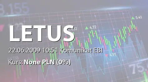 Letus Capital S.A.: WZA - projekty uchwał: podział zysku, zmiany w RN (2009-06-22)