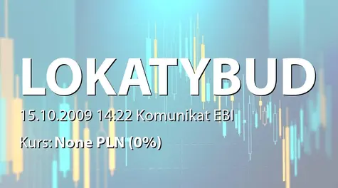 Lokaty Budowlane S.A.: Rezygnacja członkĂłw Rady Nadzorczej Emitenta (2009-10-15)