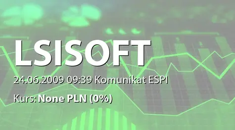 LSI Software S.A.: WZA - podjęte uchwały: dopuszczenie i wprowadzenie akcji serii A1, A2, A3, A4, A5, A6, B1, B2, B3, B4 oraz C1 (2009-06-24)