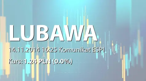 Lubawa S.A.: SA-QSr3 2014 (2014-11-14)