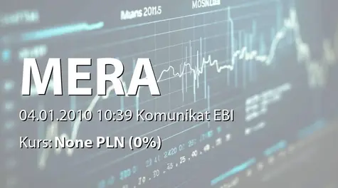 Mera S.A.: Emisja obligacji - 2 mln zł (2010-01-04)