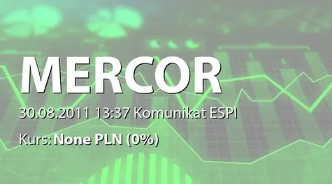 Mercor S.A.: Wniosek o uzupełnienie porządku obrad WZA na dzień 23 września 2011 roku (2011-08-30)