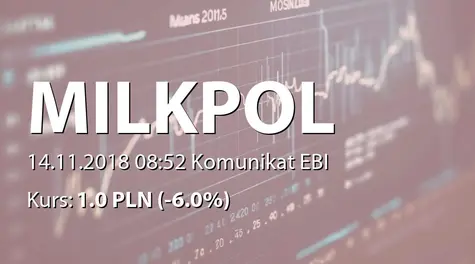 Milkpol S.A.: Raport miesiÄczny za paĹşdziernik 2018 r. (2018-11-14)