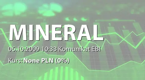 Mineral Midrange S.A.: Skup akcij własnych (2009-10-06)