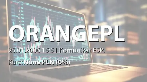 Orange Polska S.A.: Powtórzenie (2006-01-25)