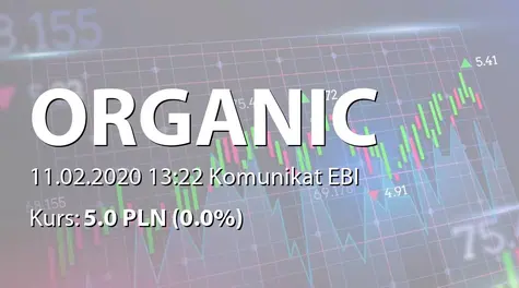 Organic Farma Zdrowia S.A.: KRS - rejestracja podwyższenia kapitału zakładowego i zmian statutu (2020-02-11)