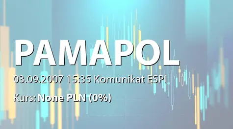 Pamapol S.A.: Zakup udziałów w Pamapol - Logistic sp. z o.o. (2007-09-03)