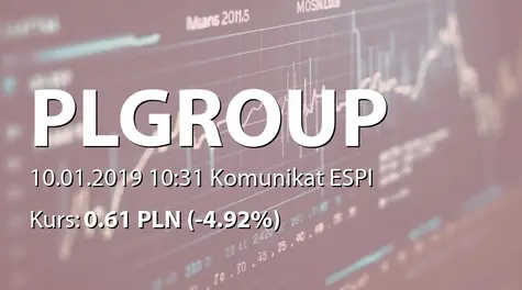 PL Group S.A.: Korekta raportu ESPI 4/2019 (2019-01-10)