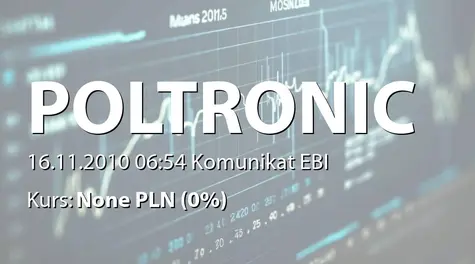 Poltronic S.A.: Informacja dotycząca raportu kwartalnego (2010-11-16)