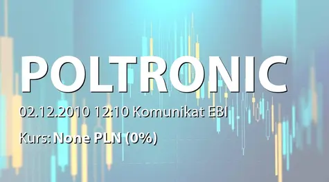 Poltronic S.A.: Rejestracja podwyższenia kapitału w KRS (2010-12-02)