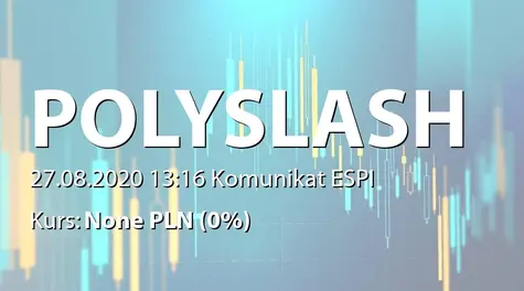 Polyslash S.A.: Zakup akcji przez Członka RN (2020-08-27)