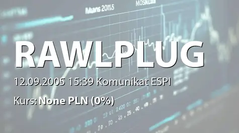 Rawlplug S.A.: Przyjęcie przez Skarb Państwa oferty kupna FPiN Wapienica SA (2005-09-12)