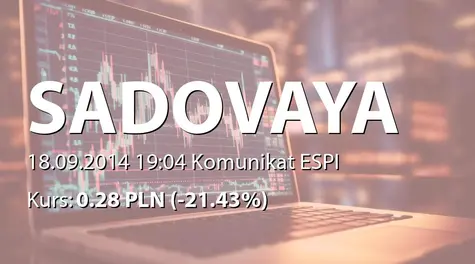 Sadovaya Group S.A.: Current report no.15/2014 
Dated 23 June  2014 

CHANGE OF THE DATE OF ANNUAL GENERAL MEETING OF SHAREHOLDERS
 (2014-09-18)