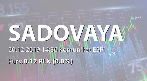 Sadovaya Group S.A.: Zmiana terminu przekazania SA-RS 2017 i 2018 (2019-12-20)
