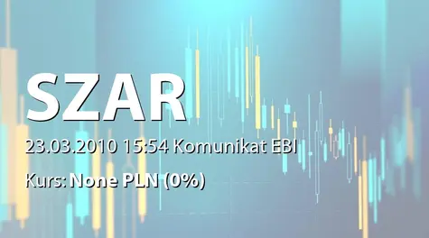 Szar S.A.: Umowa z producentem w branży chemiczno-budowlanej  - 365 tys. zł (2010-03-23)