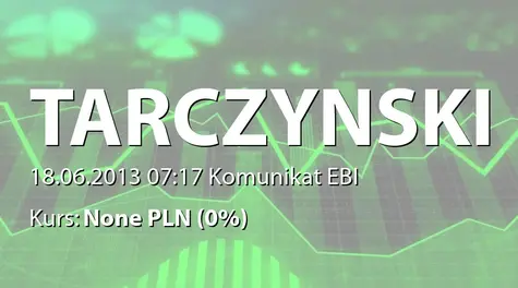 Tarczyński S.A.: Informacja o niestosowaniu niektórych zasad dobrych praktyk spółek notowanych na GPW (2013-06-18)