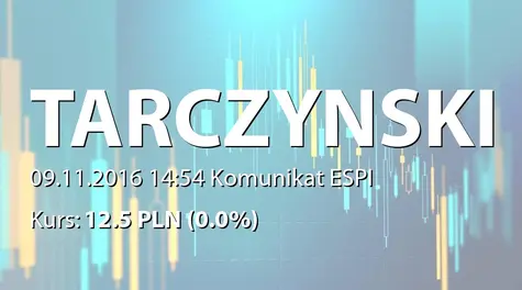 Tarczyński S.A.: NWZ - lista akcjonariuszy (2016-11-09)