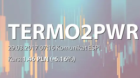 TERMO2POWER S.A.: Negocjacje z francuskim producentem samochodów (2017-03-29)