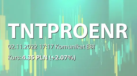 T&T Proenergy S.A.: NWZ (10:00) - projekty uchwał: zmiany w RN, zmiany w Zarządzie (2022-11-02)